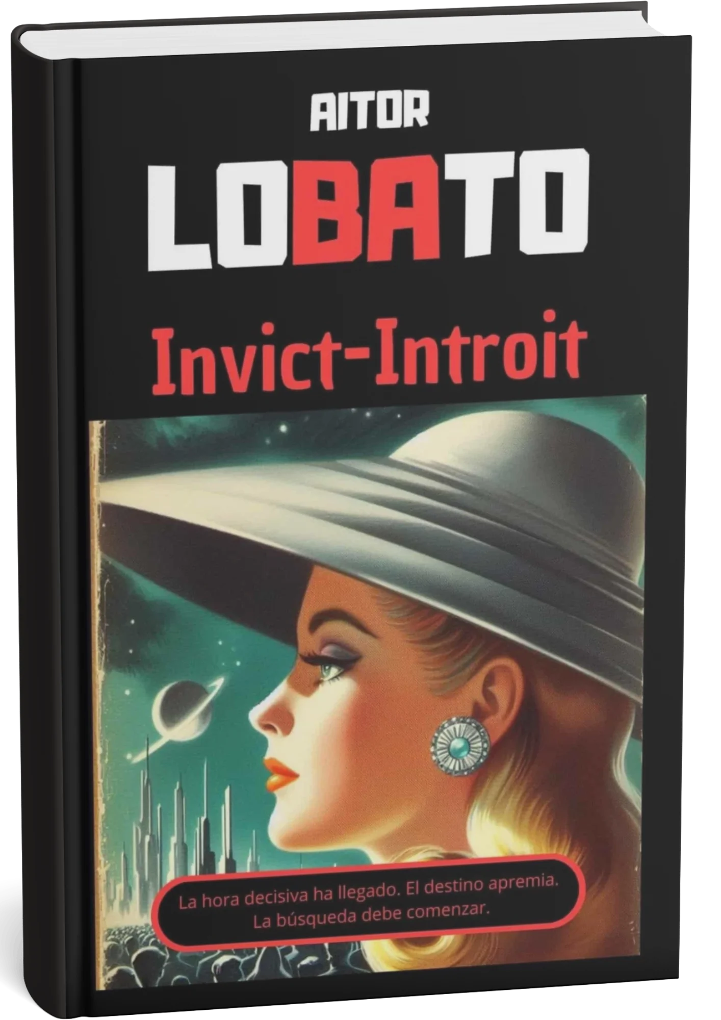 Portada del libro Invict-Introit de Aitor Lobato, novela de ciencia ficción y horror cósmico con una mujer en primer plano y un planeta de fondo.